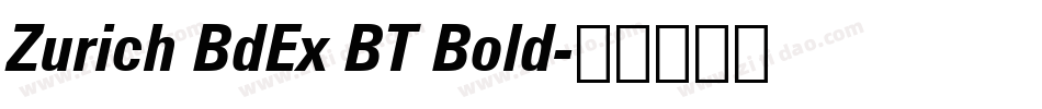 Zurich BdEx BT Bold字体转换
